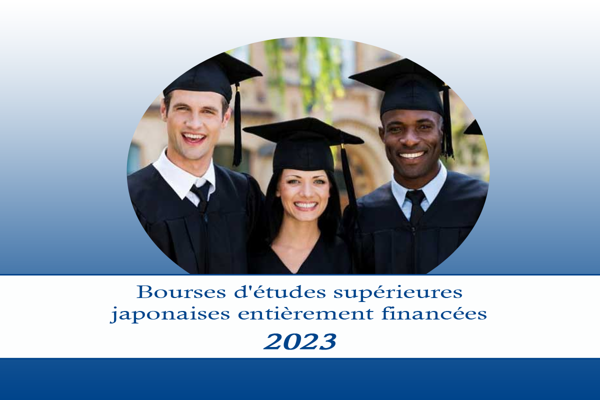 Bourses d études supérieures japonaises entièrement financées 2023