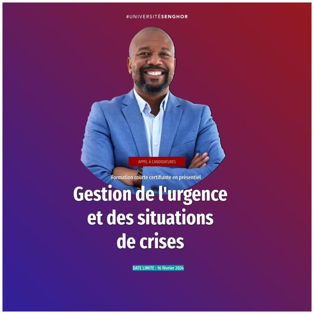 LUniversité Senghor recrute un lance un avis d appel à candidatures