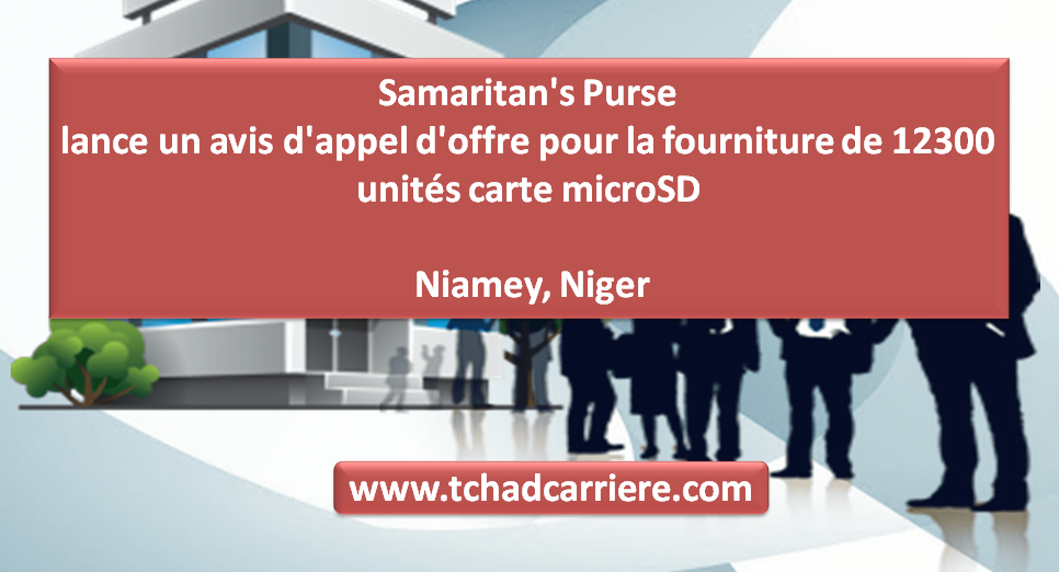 Samaritan S Purse Lance Un Avis D Appel D Offre Pour La Fourniture De Unit S Carte Microsd